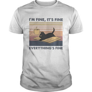 Black Cat Read Book And Drink Coffee Im Fine Shirt